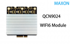 Qualcomm QCN9024 MAXON MX6924 F5 4x4 MIMO  802.11a/n/ac/ax WiFi6 Module